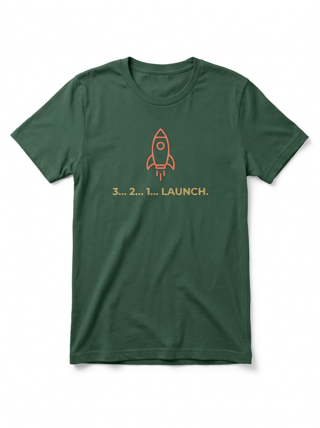 Three Two One Launch tee in Forest Green, printed with 3... 2... 1... LAUNCH.